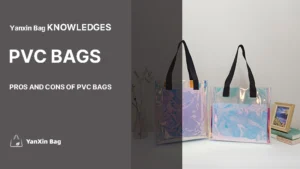 pros and cons of PVC bags featuring two sample PVC bags with the blog title