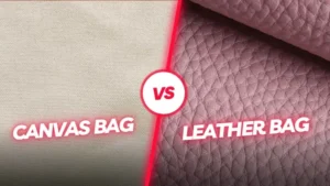 Canvas bags VS Leather Bags - A comparison of canvas and leather materials, highlighting their textures and characteristics.