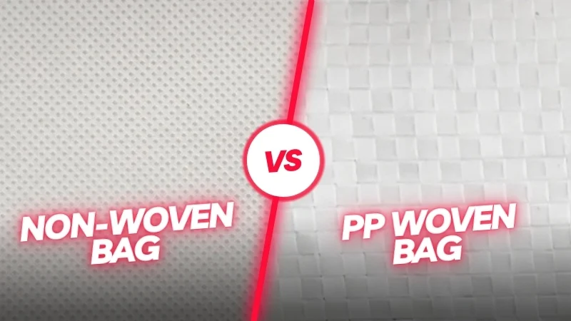 PP Woven Bags VS Non-Woven Bags - A comparison of laminated PP woven bags and PP non-woven bags, highlighting their differences in strength, flexibility, and load-bearing capacity.
