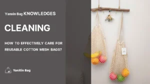 How to Effectively Care for Reusable Cotton Mesh Bags-reusable cotton mesh bag