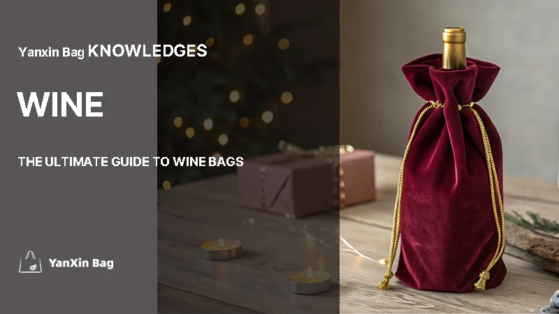 The Ultimate Guide to Wine Bags Velvet Wine Bag Showcase