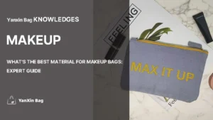 What's the Best Material for Makeup Bags featured image with makeup pouch on table